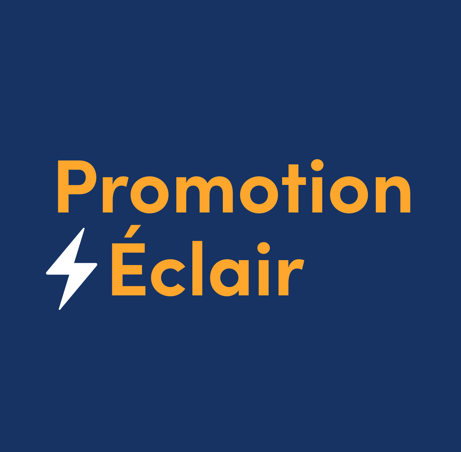 Promotion Éclair