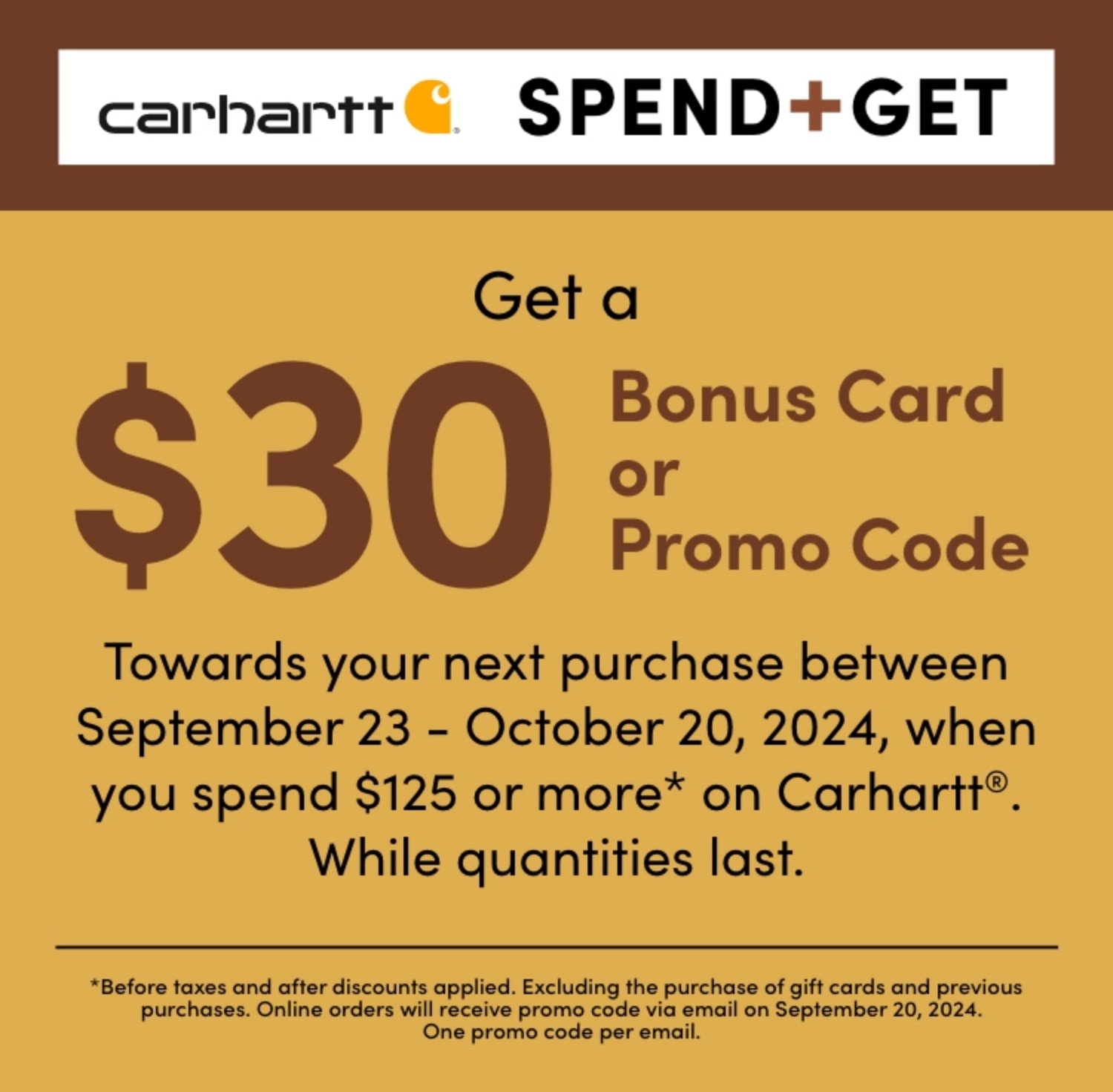 Carhartt Spend and Get