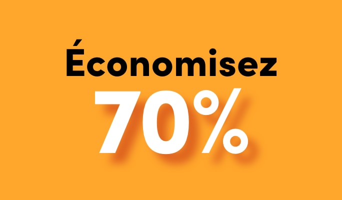 Économisez 70 %​