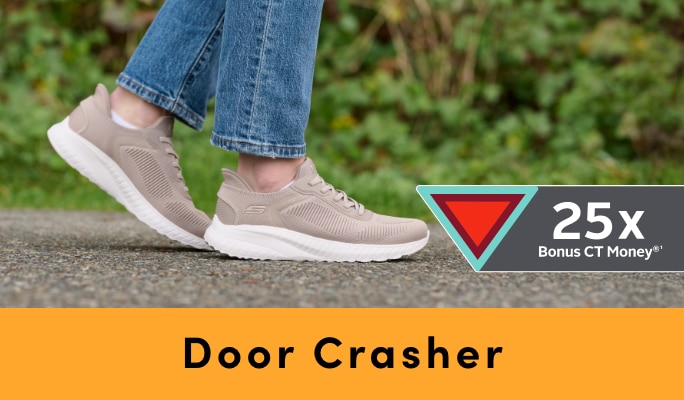 Door Crasher Save 25% on All Regular Priced Women's, Men's + Kids' Skechers Slip-Ins Footwear + Triangle Rewards® Exclusive Offer 25x Bonus CT Money®*