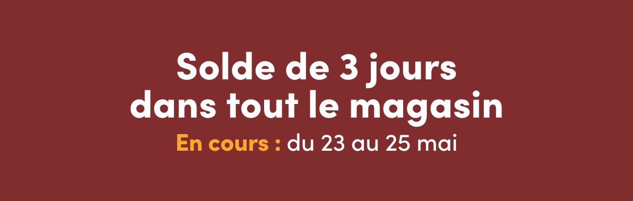 Solde de 3 jours dans tout le magasin