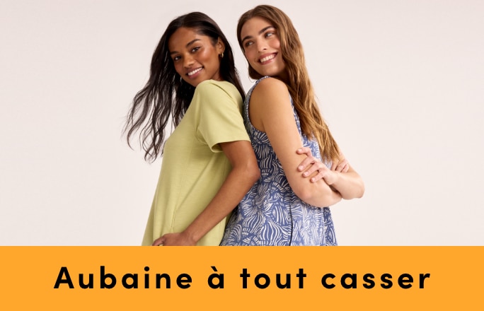 AUBAINE À TOUT CASSER Tous les vêtements pour femmes  économisez jusqu'à 60 %