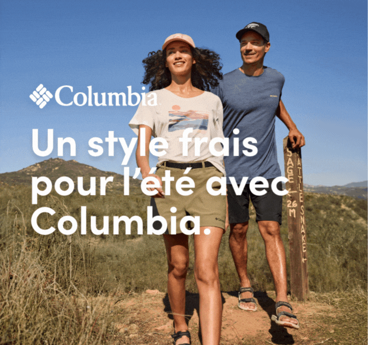 Un style frais pour l'été avec Columbia