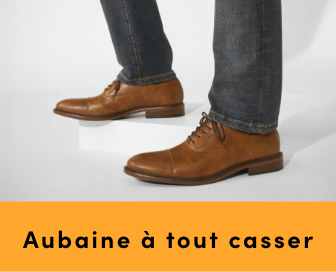 Aubaine à Tout Casser Chaussures pour  économisez jusqu'à 40 %