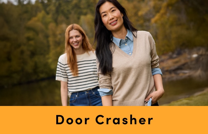 Door Crasher Save up to 60% on Women's Clothing