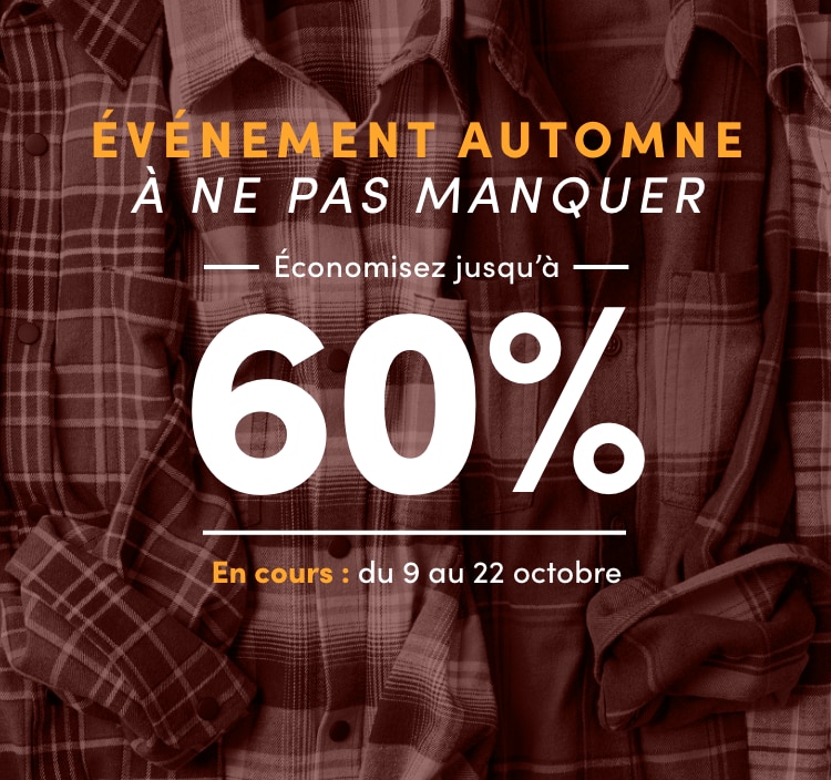 Du 23 au 24 septembre 2 jours, en ligne seulement. Préparez-vous pour l'automne Solde Éclair Économisez jusqu’à 50 %