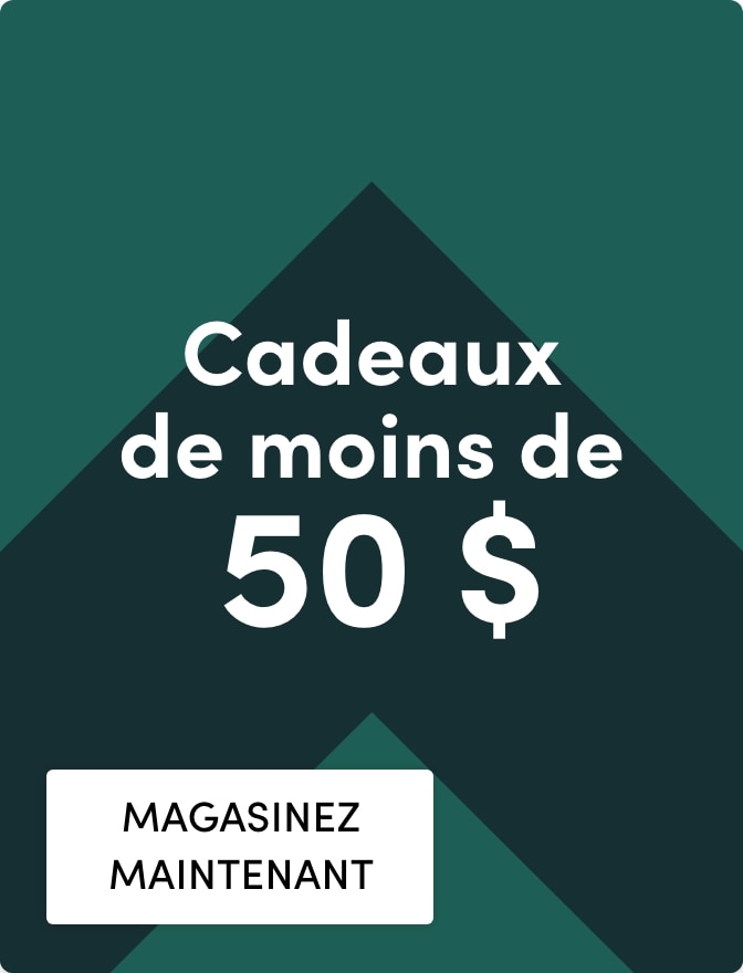 Cadeaux de moins de 50 $