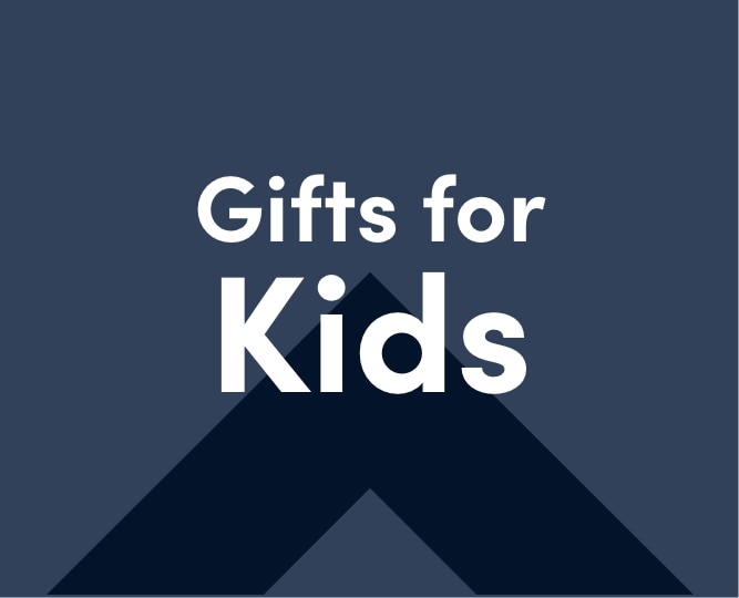 Gifts for Kids
