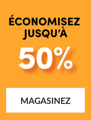économisez jusqu'à 50 %
