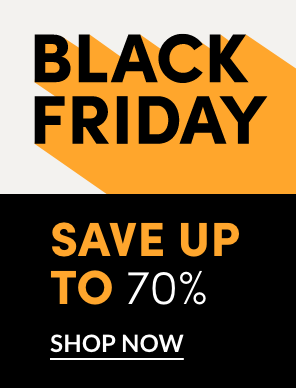 Shop Black Friday Deals! Save up to 70%* 