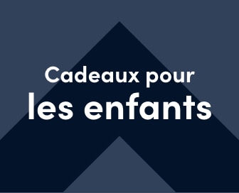Cadeaux pour les enfants