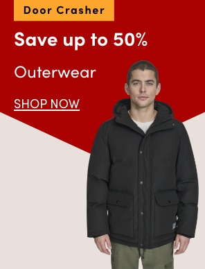 Door Crasher Save up to 50% on Outerwear