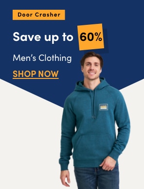 Door Crasher Save up to 60% on Men's Clothing