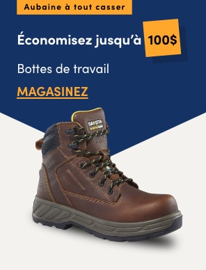 Aubaine à Tout Casser Bottes de travail économisez jusqu'à 100 $