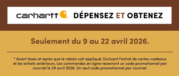 Dépensez 125 $ ou plus* sur les articles CarharttMD et obtenez une carte prime ou un code promotionnel de 30 $